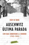 Auschwitz: última parada