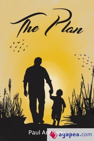 The Plan The Plan