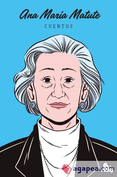 Cuentos de Ana Mar&iacute;a Matute