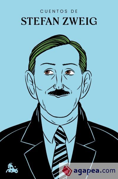 Cuentos de Stefan Zweig Cuentos de Stefan Zweig