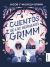 Portada de Cuentos de los Hermanos Grimm, de Jacob Grimm