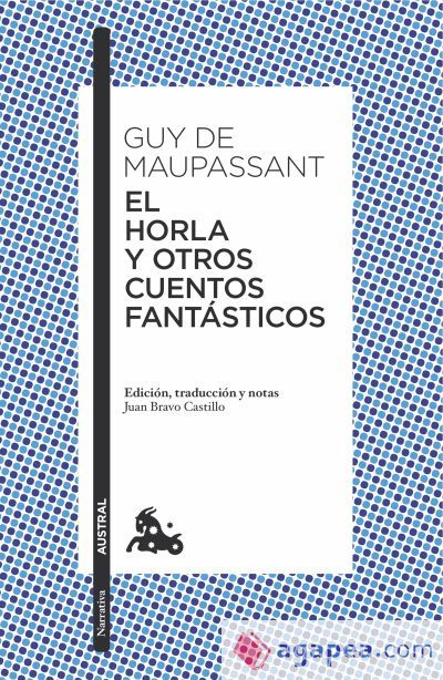 El Horla y otros cuentos fant&aacute;sticos