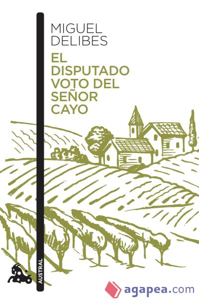 El disputado voto del señor Cayo