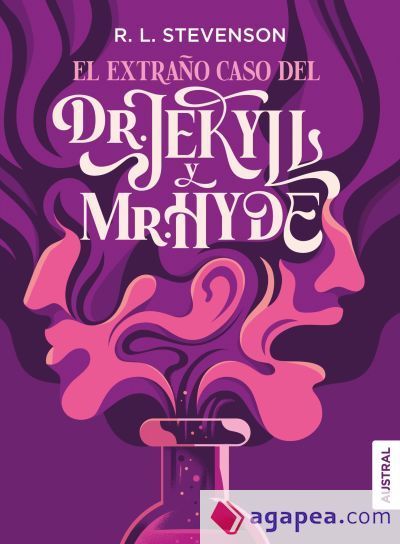 El extraño caso del Dr. Jekyll y Mr. Hyde El extraño caso del Dr. Jekyll y Mr. Hyde