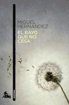 Portada de El rayo que no cesa (Ebook)