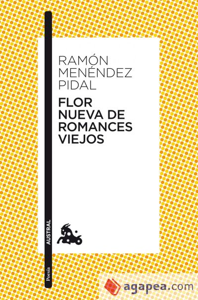 Flor nueva de romances viejos