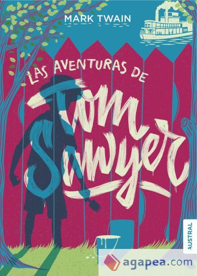 Las aventuras de Tom Sawyer