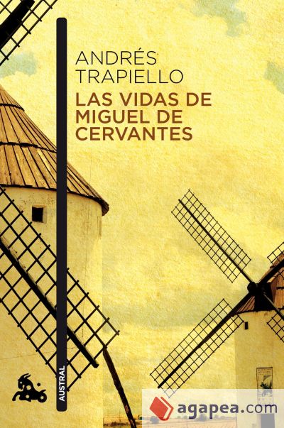 Las vidas de Miguel de Cervantes