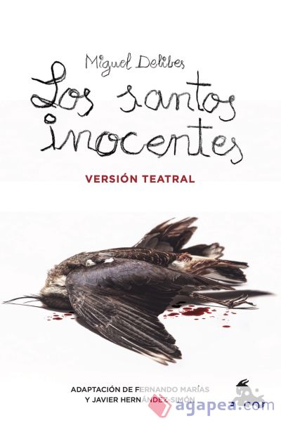 Los santos inocentes. Versión teatral