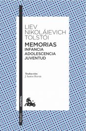 Portada de Memorias : infancia, adolescencia, juventud