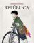 Portada de Rep&uacute;blica (novela gr&aacute;fica), de Claudio Stassi
