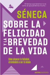 Portada de Sobre la felicidad y la brevedad de la vida