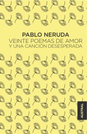 Portada de Veinte poemas de amor y una canción desesperada