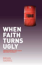 Portada de When Faith Turns Ugly