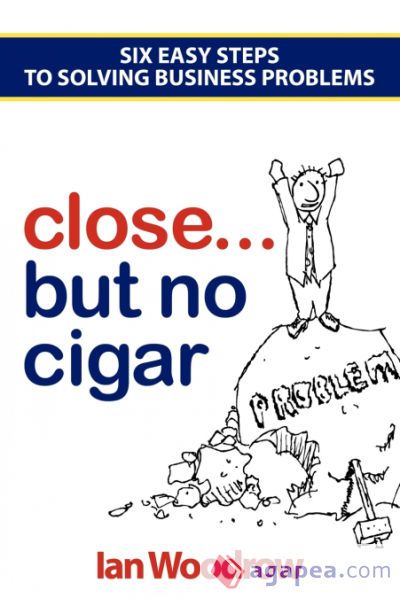 Close, But No Cigar Close, But No Cigar