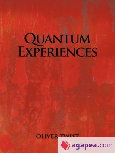 Quantum Experiences