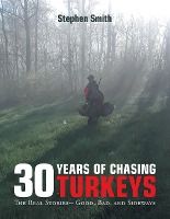 Portada de 30 Years of Chasing Turkeys