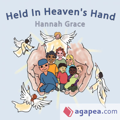 Held In Heavenâ€™s Hand
