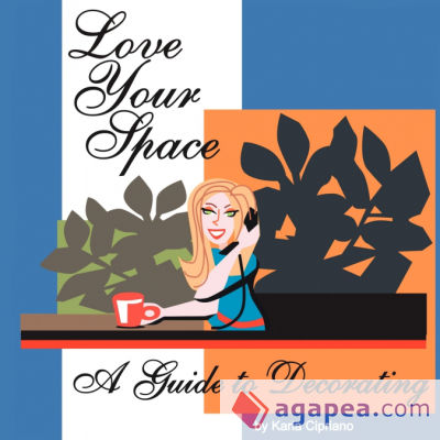 Love Your Space!