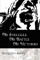 Portada de My Struggle My Battle My Victories