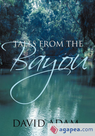 Tales From The Bayou