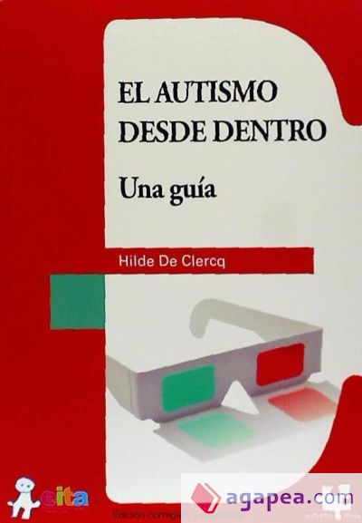 El autismo desde dentro : una guía