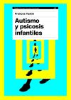 Autismo y psicosis infantiles