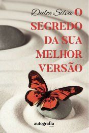 Portada de O Segredo da Sua Melhor Vers&Atilde;&pound;o