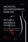 Innovacion Eno Emprendimiento Y Marketing