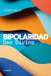 Portada de Bipolaridad Don Divino