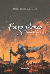 Portada de Fuego blanco