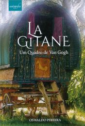 Portada de La Gitane - Um Quadro de Van Gogh