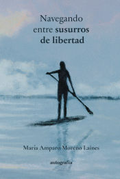 Portada de Navegando entre susurros de libertad