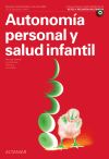 Autonomía personal y salud infantil. Nueva edición