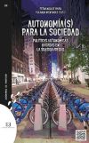 Autonomía(s) para la sociedad