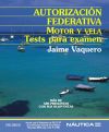 Autorización federativa. Motor y vela