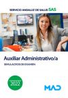 Auxiliar Administrativo/a. Simulacros De Examen. Servicio Andaluz De Salud (sas)