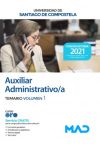 Auxiliar Administrativo/a. Temario Volumen 1. Universidad De Santiago De Compostela