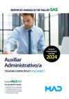 Auxiliar Administrativo/a. Temario específico volumen 1. Servicio Andaluz de Salud (SAS)