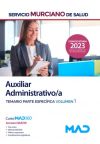 Auxiliar Administrativo/a. Temario Parte Específica Volumen 1. Servicio Murciano De Salud (sms)