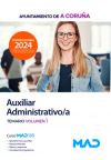 Auxiliar Administrativo/a. Temario volumen 1. Ayuntamiento de A Coruña