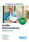 Auxiliar Administrativo/a. Temario volumen 1. Ayuntamiento de Córdoba