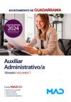 Auxiliar Administrativo/a. Temario volumen 1. Ayuntamiento de Guadarrama