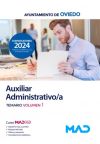 Auxiliar Administrativo/a. Temario Volumen 1. Ayuntamiento De Oviedo De Ed. Mad