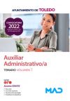 Auxiliar Administrativo/a. Temario volumen 1. Ayuntamiento de Toledo