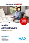 Auxiliar Administrativo/a. Temario Volumen 1. Universidad De Almería