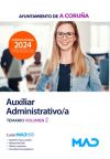 Auxiliar Administrativo/a. Temario volumen 2. Ayuntamiento de A Coruña