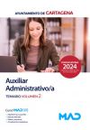 Auxiliar Administrativo/a. Temario volumen 2. Ayuntamiento de Cartagena