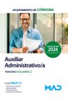 Auxiliar Administrativo/a. Temario volumen 2. Ayuntamiento de Córdoba