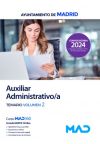 Auxiliar Administrativo/a. Temario volumen 2. Ayuntamiento de Madrid